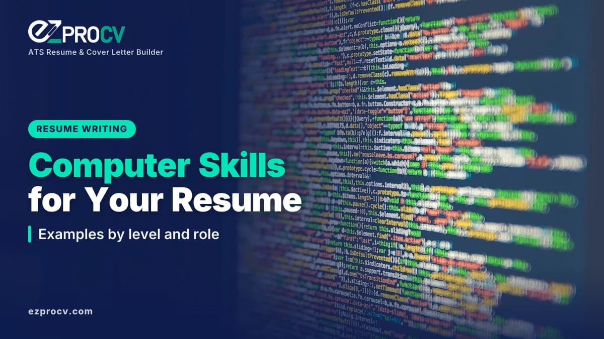 Computer Skills for Your Resume: Examples by level and role, over a photo of lines of code on a computer monitor